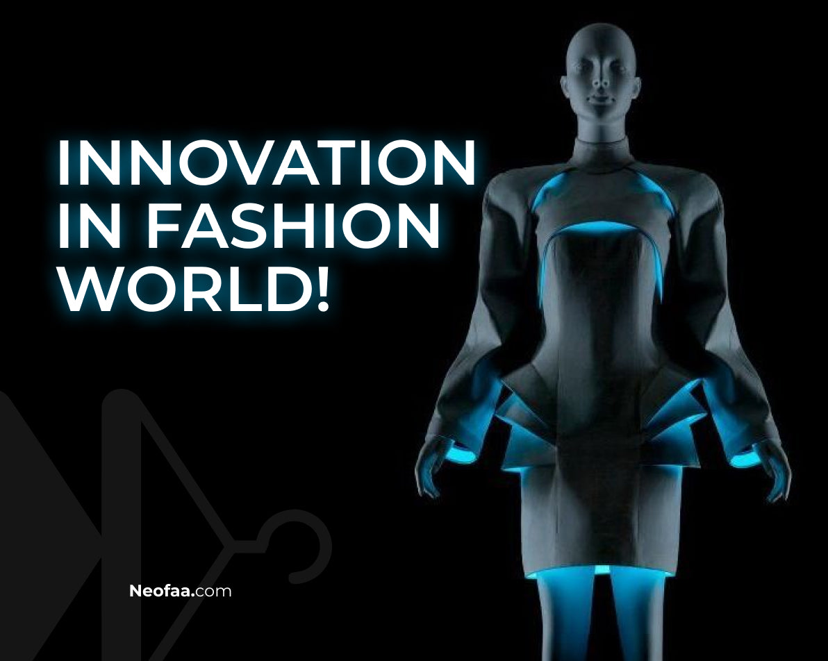 Innovation in fashion world!