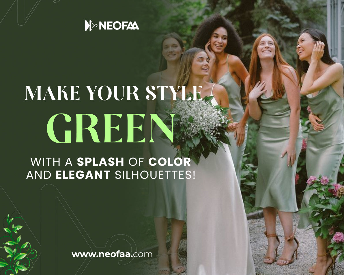 Make your style green with a splash of color and elegant silhouettes!