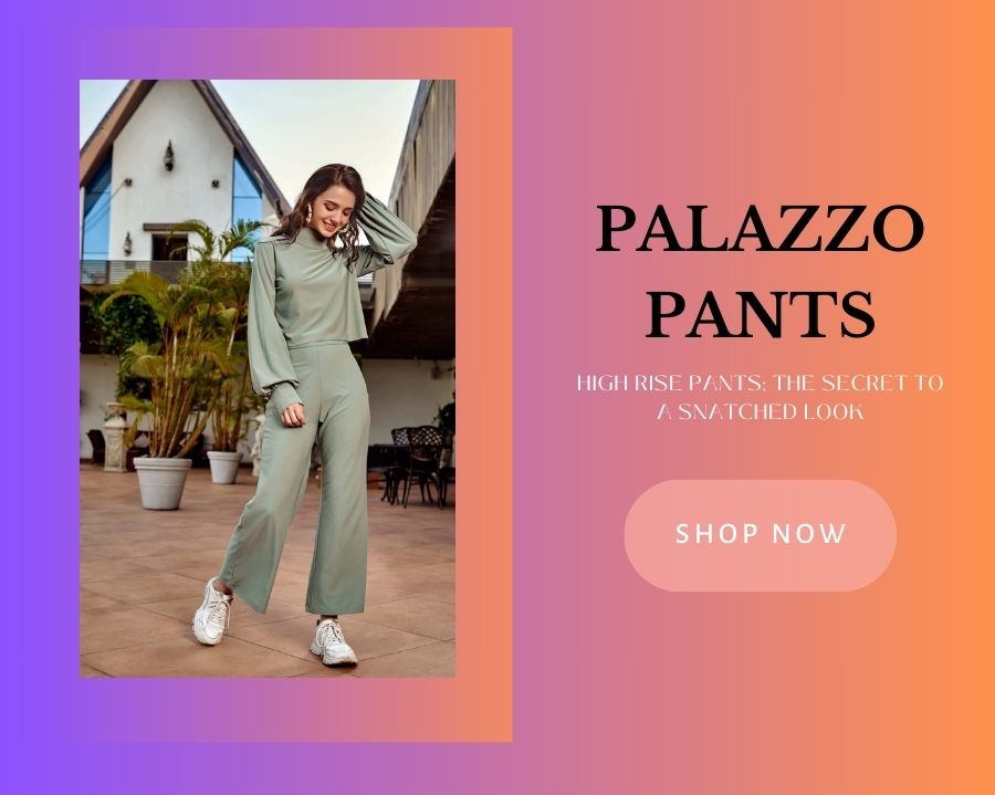 High Rise Pants: The Secret to a Snatched Look