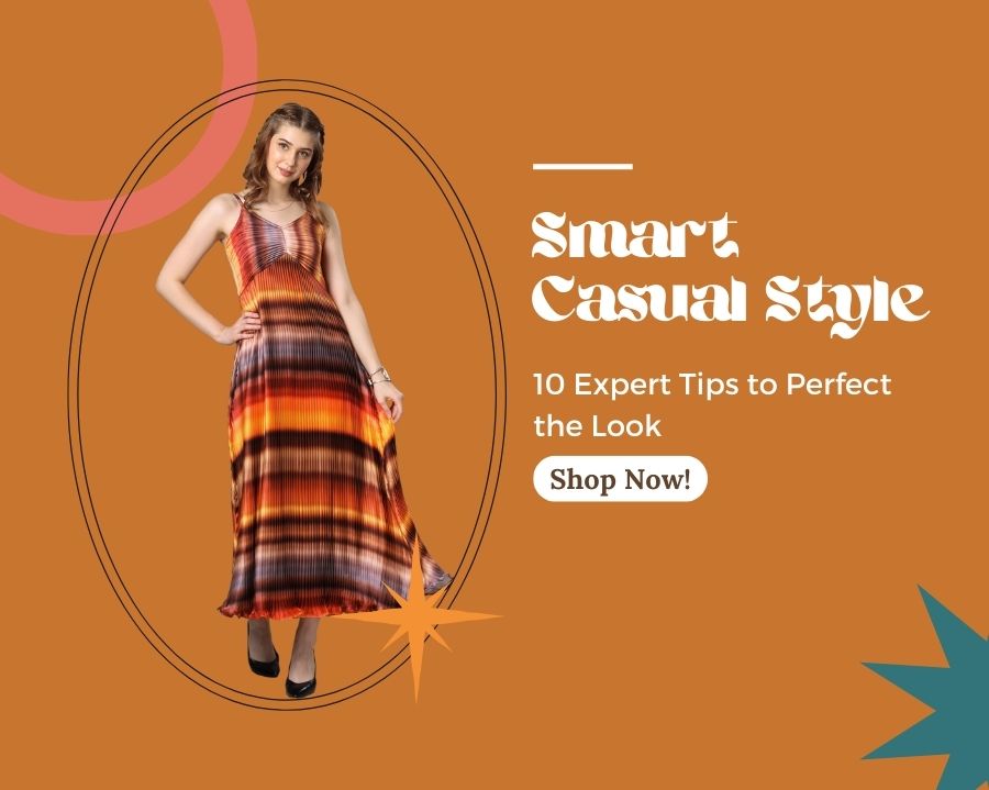 Smart Casual Style: 10 Expert Tips to Perfect the Look – neofaa.com