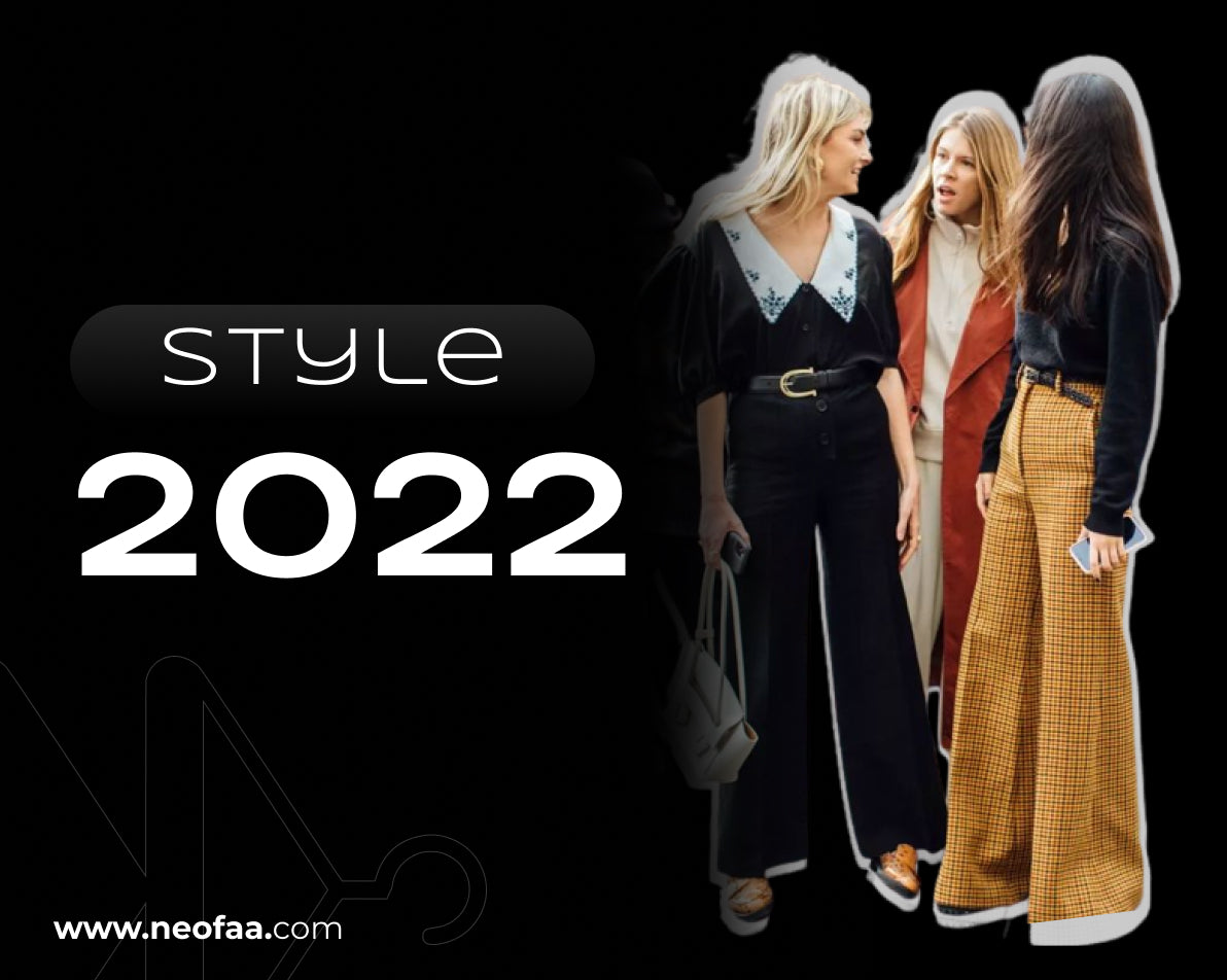 Style in 2022!